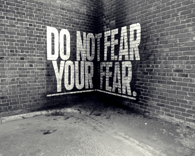 Overcome Your Fear